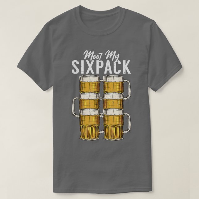 Meet my Sipack Beer Drinker  T-Shirt (Design vorne)