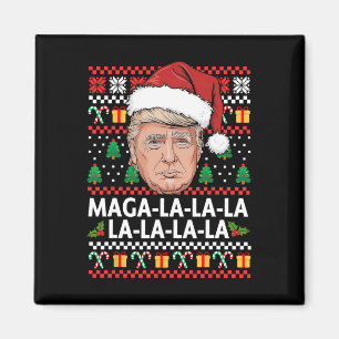 Mega La La La Donald Trump 47 Ugly Christmas Sweat Magnet