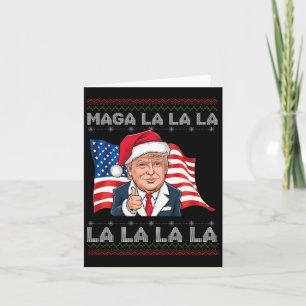 Mega La La La Donald Trump Potus 47 Ugly Weihnacht Karte