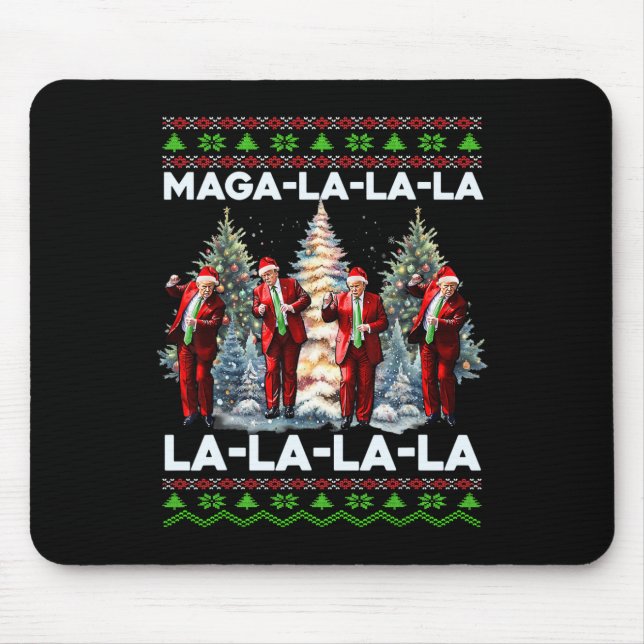 Mega La La La Donald Trump Potus 47 Ugly Weihnacht Mousepad (Vorne)