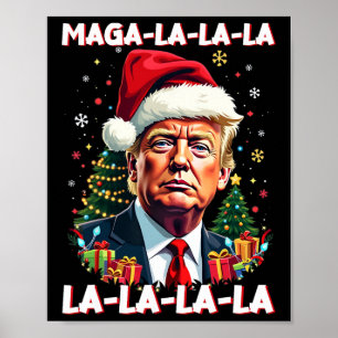 Mega La La La Donald Trump Potus 47 Ugly Weihnacht Poster