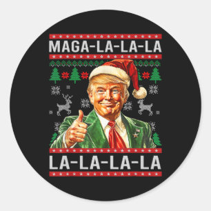 Mega La La La Donald Trump Potus 47 Ugly Weihnacht Runder Aufkleber
