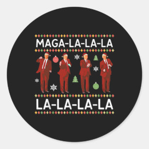 Mega La La La Donald Trump Potus 47 Ugly Weihnacht Runder Aufkleber
