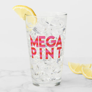 Mega Pint - Funny Zitat Glas