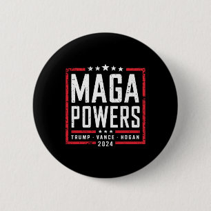 Mega Power Trump Vance Hogan 2024 Patriotic Funny Button
