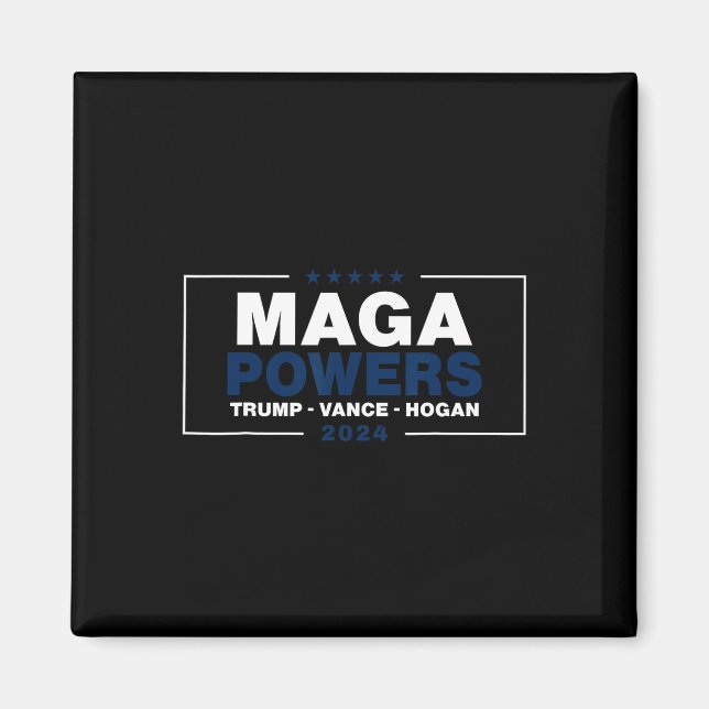 Mega Power Trump Vance Hogan 2 Magnet (Vorne)