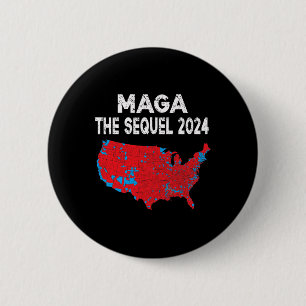 Mega The Sequel Präsident Trump 2024 Wahlplan Button