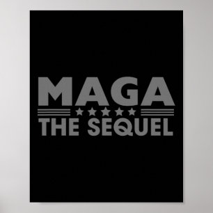 Mega The Sequel Trump 2024 Gewinner Second Term Poster