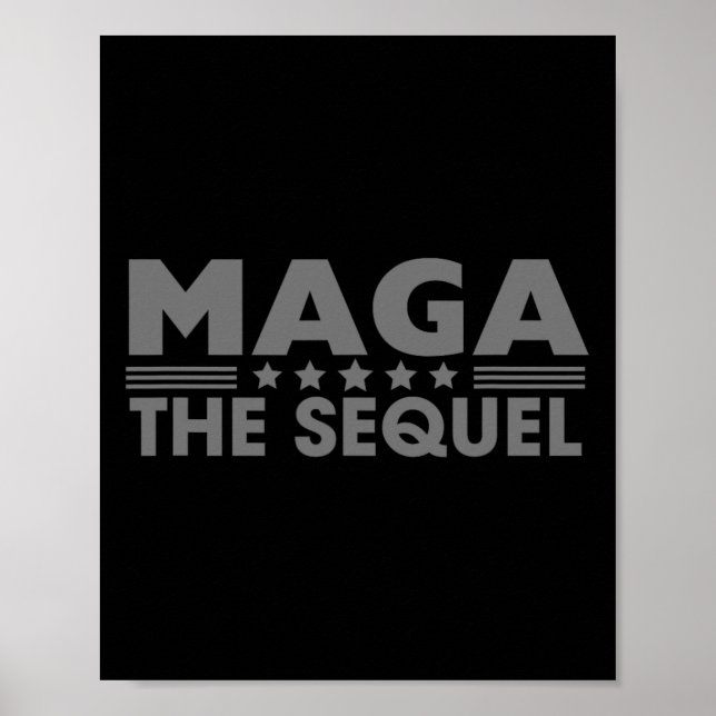 Mega The Sequel Trump 2024 Gewinner Second Term Poster (Vorne)