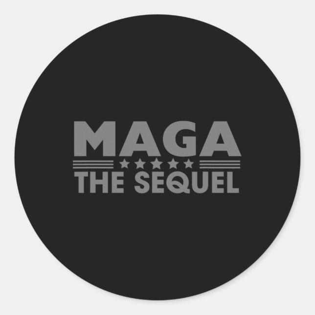 Mega The Sequel Trump 2024 Gewinner Second Term Runder Aufkleber (Vorderseite)