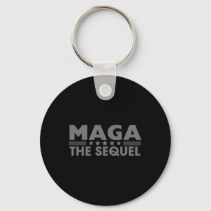 Mega The Sequel Trump 2024 Gewinner Second Term Schlüsselanhänger