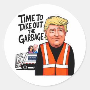 Mega Trump Garge LKW Zeit, um die Garge zu nehmen Runder Aufkleber
