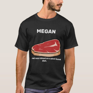MEGAN My Food wurde auf einer Pflanze-basierten Er T-Shirt