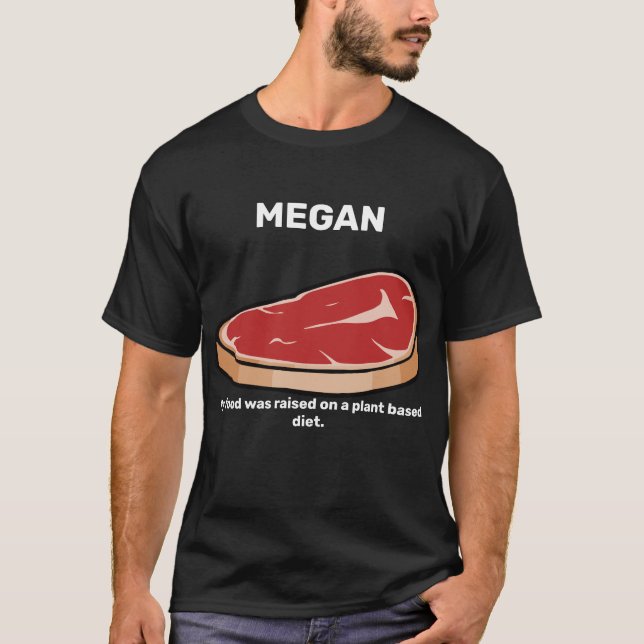 MEGAN My Food wurde auf einer Pflanze-basierten Er T-Shirt (Vorderseite)