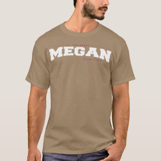 Megan Name Limitierte Auflage Lustig Retro Vintage T-Shirt