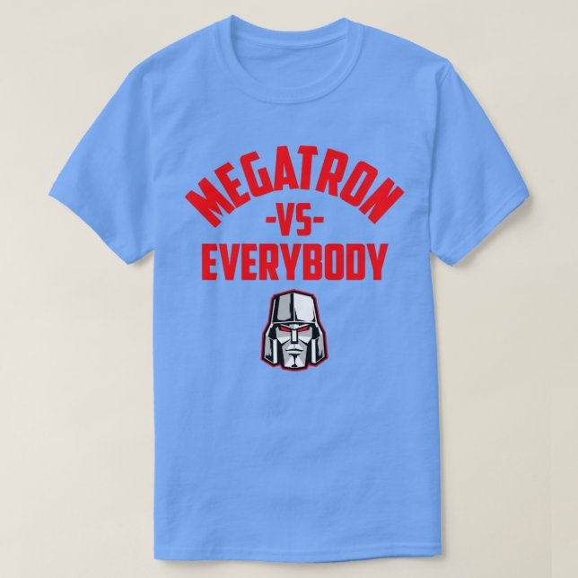MEGATRON VS EVERYBODY T-Shirt (Design vorne)