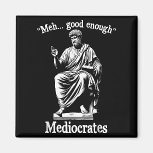 MeGood genug Mediocrates Funny Old Griechisch Phil Magnet
