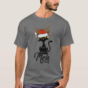 Meh Black Cat Christmas T-Shirt