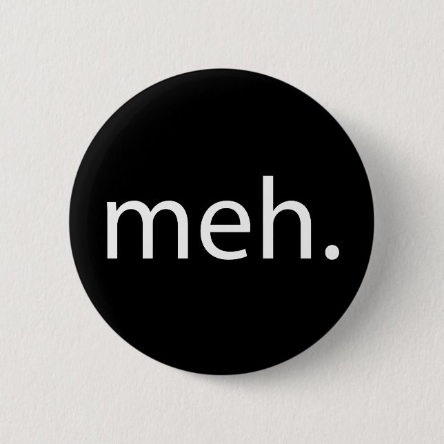 meh button (Vorderseite)