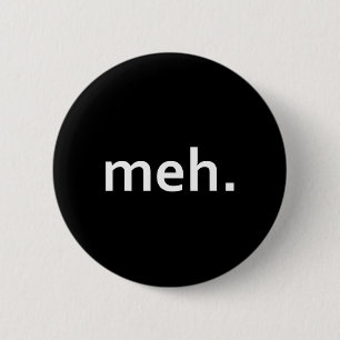 Meh. Funny Geek Cooles Videospiel Nerd1 Button