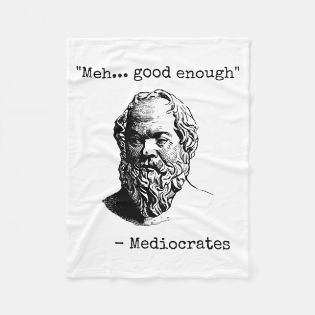Meh Good Enough Funny Mediocrates Sarcastic Greek  Fleecedecke (Vorderseite)