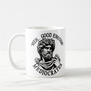 Meh gut genug vermittelt griechische Philosophie Kaffeetasse