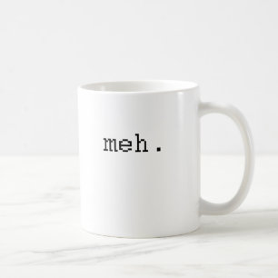 meh kaffeetasse