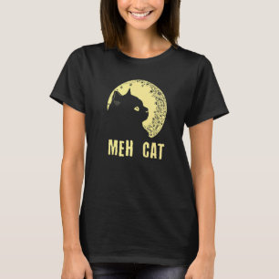 Meh-Katze Katze Humor Kätzchen Introvertiert Kat T-Shirt