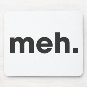Meh Mousepad