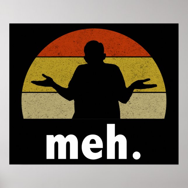 Meh. Poster (Vorne)