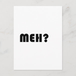 Meh Postkarte