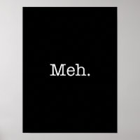 Meh Slang Zitat - Coole Zitate Vorlage