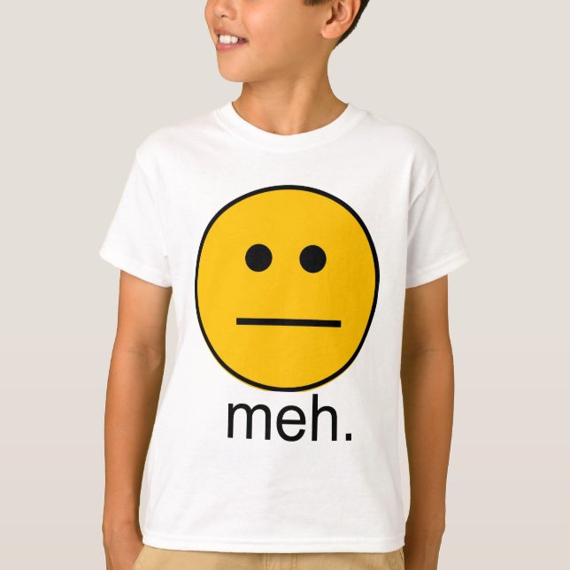 meh T-Shirt (Vorderseite)