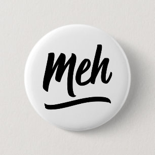Meh Typografie Button