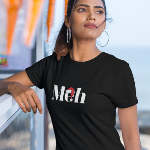 Meh Weihnachten mit Sarkasmus T-Shirt