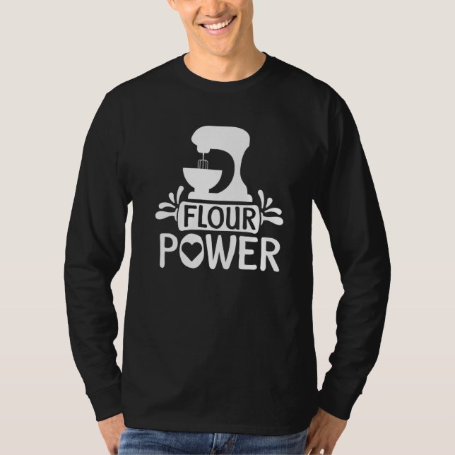 Mehl Power Brot Backen T-Shirt (Vorderseite)