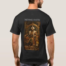 Mehmet Fatih T-Shirt