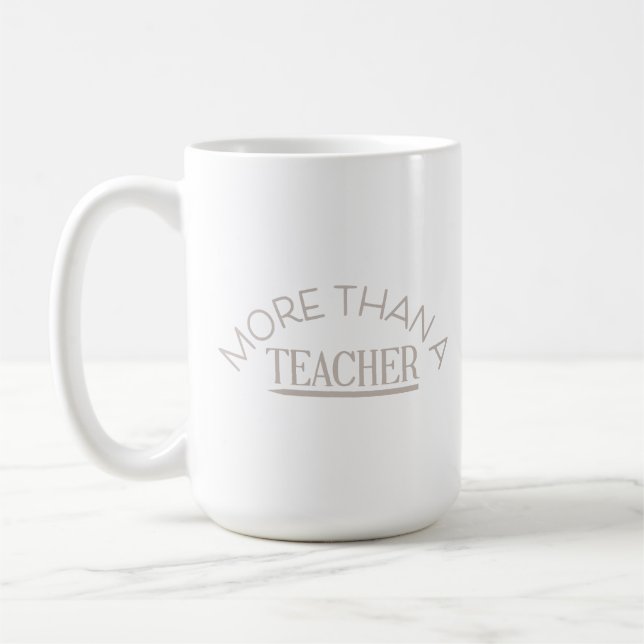 Mehr als ein Lehrer! Kaffeetasse (Links)