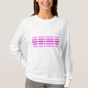 Mehr als ein Tierkreis-Zeichen (weißer Hoodie) T-Shirt