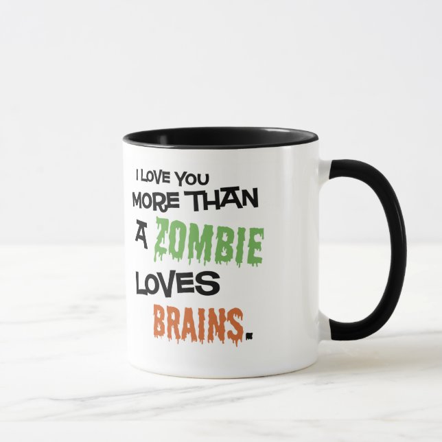 Mehr als ein Zombie-Liebe-Gehirne Tasse (Rechts)