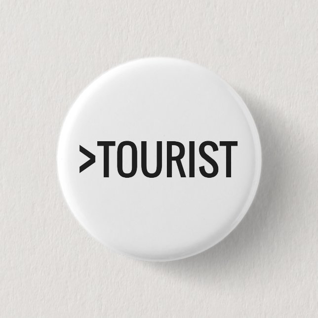 Mehr als eine Touristenschaltfläche Button (Vorderseite)