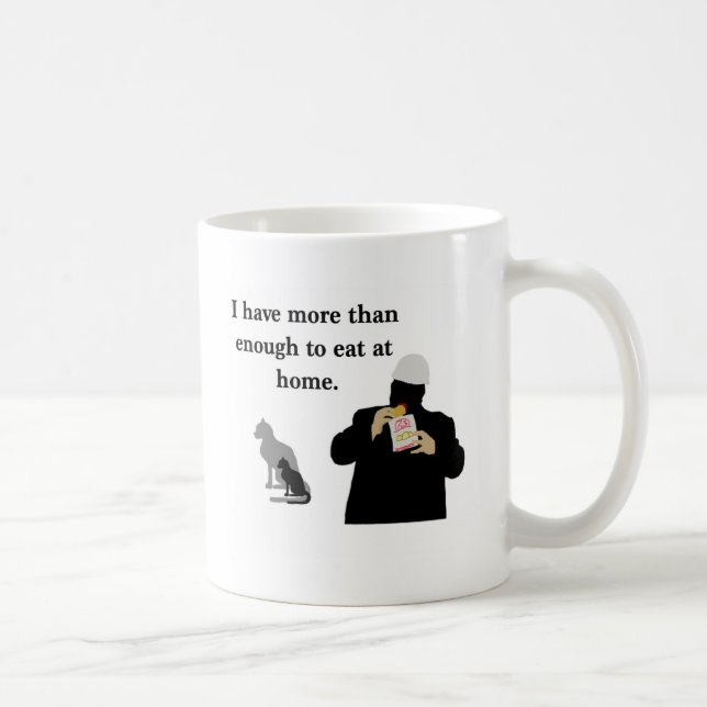 Mehr als genug zum zu essen kaffeetasse (Rechts)