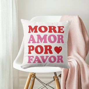 Mehr Amor Por Favor Liebeszitat Kissen