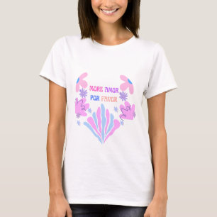 Mehr Amor Por Favor Süßes Pastell-Blumen-T-Shirt T-Shirt