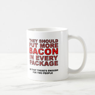 Mehr Bacon Funny Mug Tasse