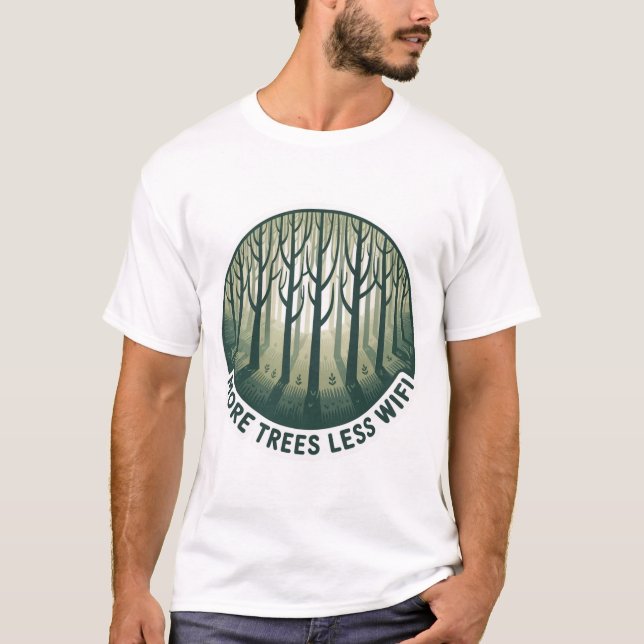 Mehr Bäume Weniger WLAN-Shirt | Öko-Minimalistisch T-Shirt (Vorderseite)
