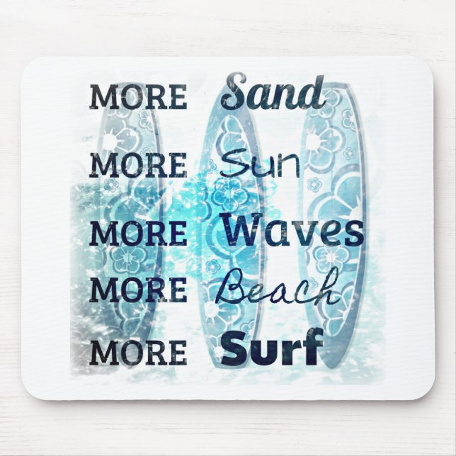 Mehr Beach Life Mousepad (Vorne)
