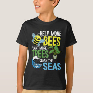 Mehr Bienen Pflanze mehr Bäume reinigen das Ohr T-Shirt