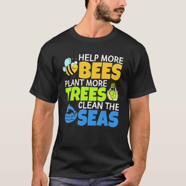 Mehr Bienen Pflanze mehr Bäume reinigen das Ohr T-Shirt (Vorderseite)