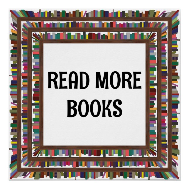 Mehr Bücher lesen Poster (Vorderseite)